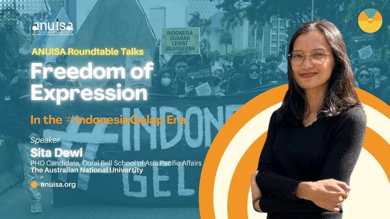 Freedom of Expression in the #IndonesiaGelap Era with Sita Dewi from ANU